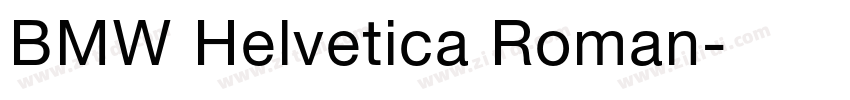 BMW Helvetica Roman字体转换